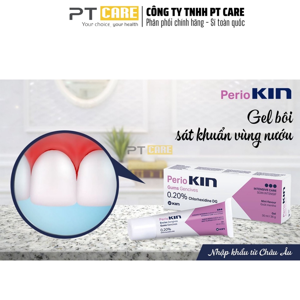 PT CARE | Gel Bôi Giảm Viêm Nướu Sát Khuẩn Perio Kin 30ml