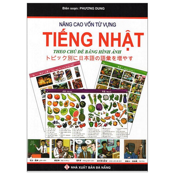 Sách Nâng Cao Vốn Từ Vựng Tiếng Nhật Theo Chủ Đề Bằng Hình Ảnh