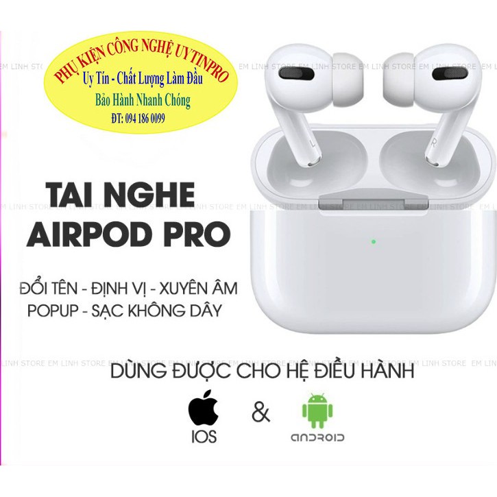 Tai nghe bluetooth Tai nghe không dây định vị đổi tên như Airpods Pro Bảo Hành 6 Tháng 1 đổi 1