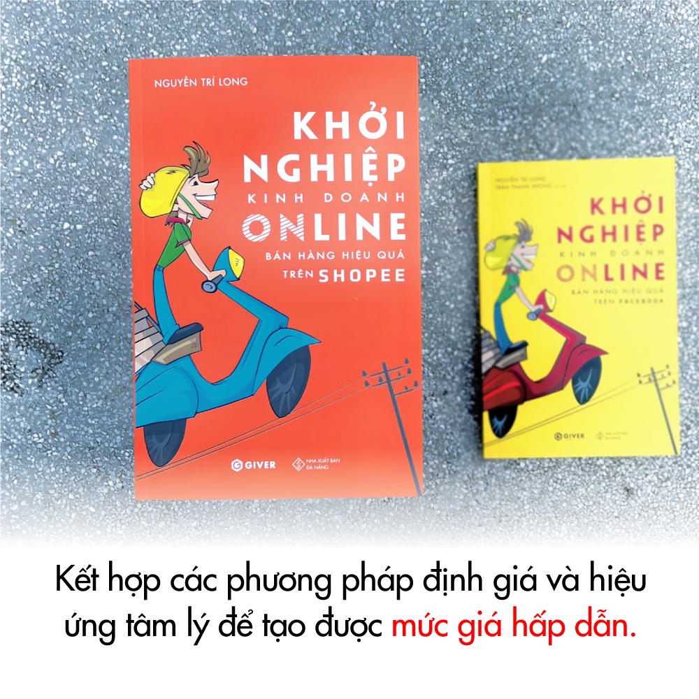 Sách - Khởi Nghiệp Kinh Doanh Online - Bán Hàng Hiệu Quả Trên Shopee
