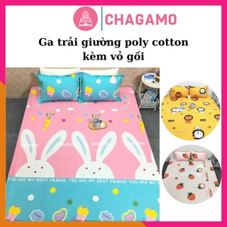 Ga trải giường m6 m8 2m poly cotton kèm vỏ gối