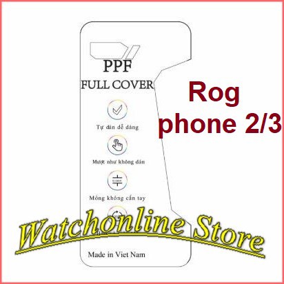 Dán PPF phục hồi trầy xước cho Asus Rog Phone 2 / Rog Phone 3 Rog Phone 5 Rog 6