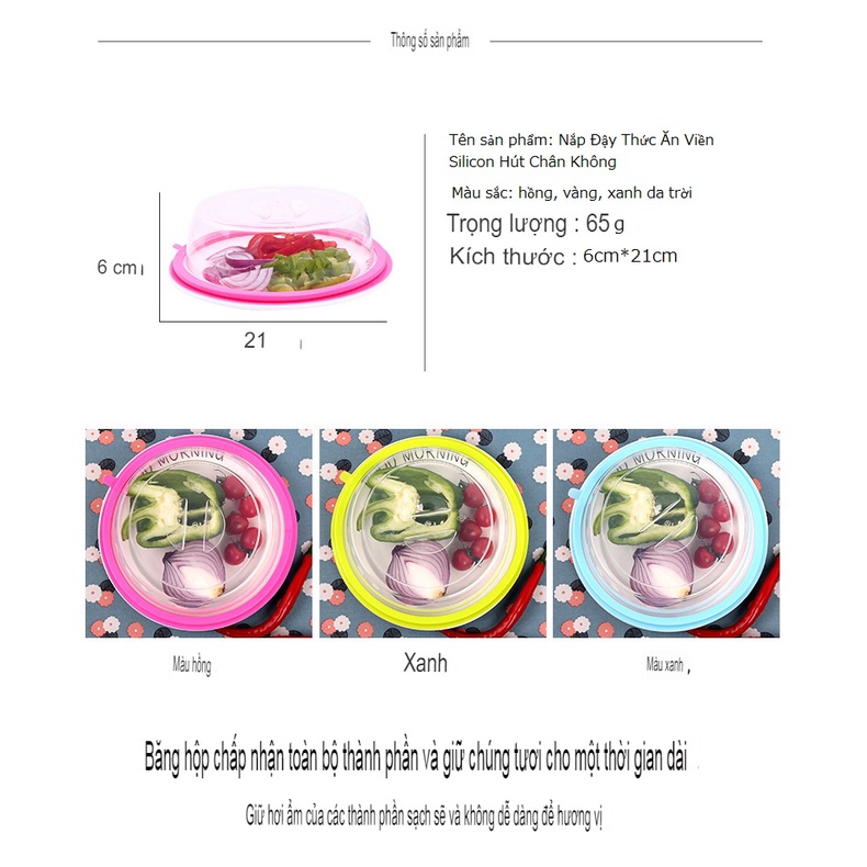 Nắp Đậy Thức Ăn Viền Silicon Hút Chân Không Bảo Đảm Vệ Sinh