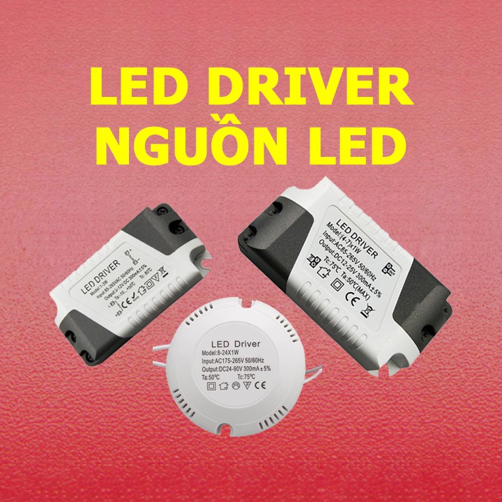 LED driver - nguồn LED có vỏ - nguồn cho đèn LED