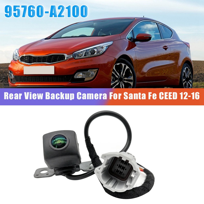 Camera Hỗ Trợ Đậu Xe Phía Sau 95760-A2100 95760A2100 Cho Hyundai Santa Fe 13-16 / KIA CEED 12-16