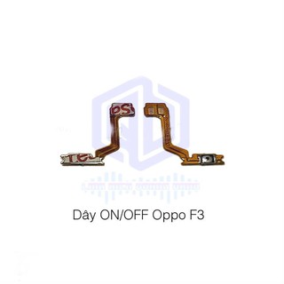 DÂY CÁP NÚT NGUỒN OPPO F3 ZIN