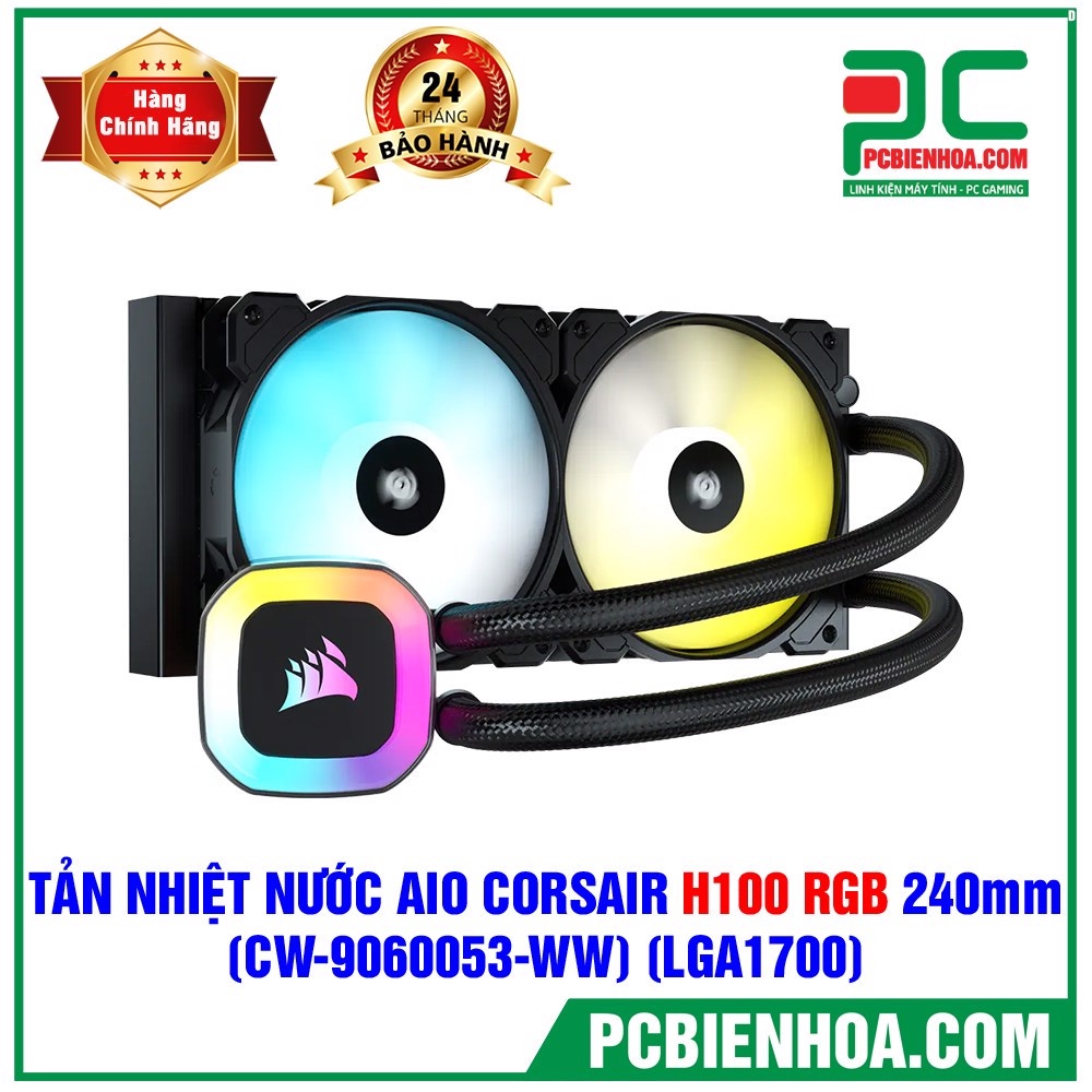 Tản nhiệt nước Corsair H100 RGB ( HỖ TRỢ SOCKET LGA1700 ) - hàng chính hãng