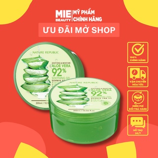 Gel Lô hội Nature Republic 92%, gel nha đam, tinh chất lô hội - Miebeauty