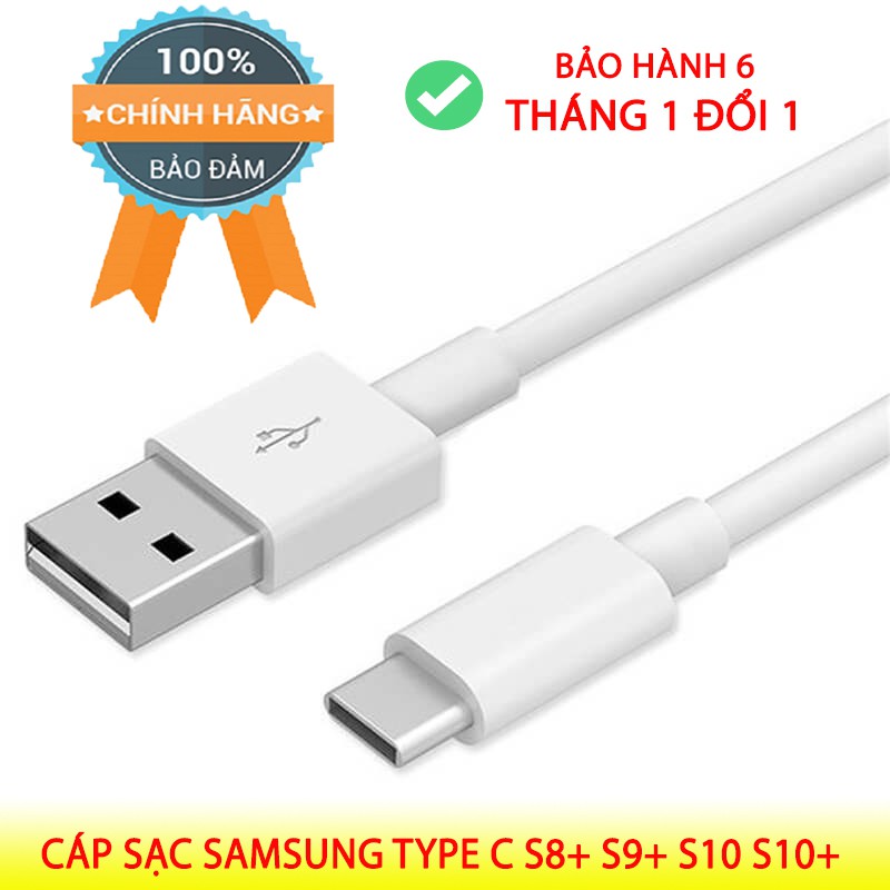 Dây cáp sạc Type C cho Samsung Galaxy S8 Plus S9 Plus S10 S10+ chính hãng Samsung hỗ trợ sạc nhanh bảo hành 6 tháng