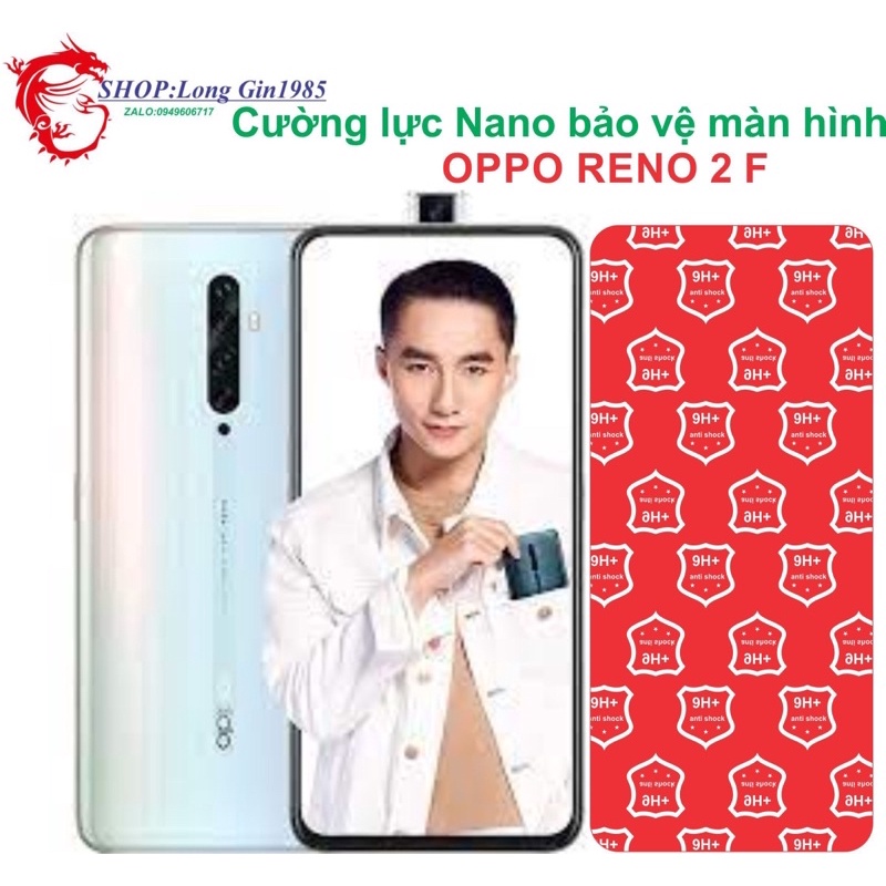 Oppo Reno 2F Cường lực Nano chống va đập chống trầy xước tốt
