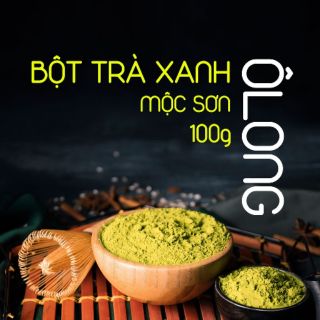 Bột Trà xanh Ôlong Organic nguyên chất Mộc Sơn 100g