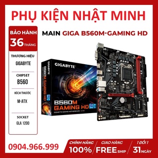 Mua  HÀNG CHÍNH HÃNG  Main Gigabyte B560M GAMING HD/ Asus EX B560M-V5 đẳng cấp thương hiệu PRO gaming BH 36 tháng