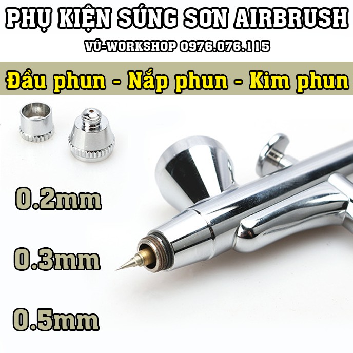 Đầu phun, kim phun cho súng sơn mini airbrush - đầu béc - Phụ kiện súng sơn Airbrush