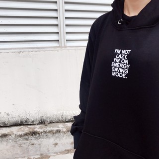 [HOODIE] I'M NOT LAZY