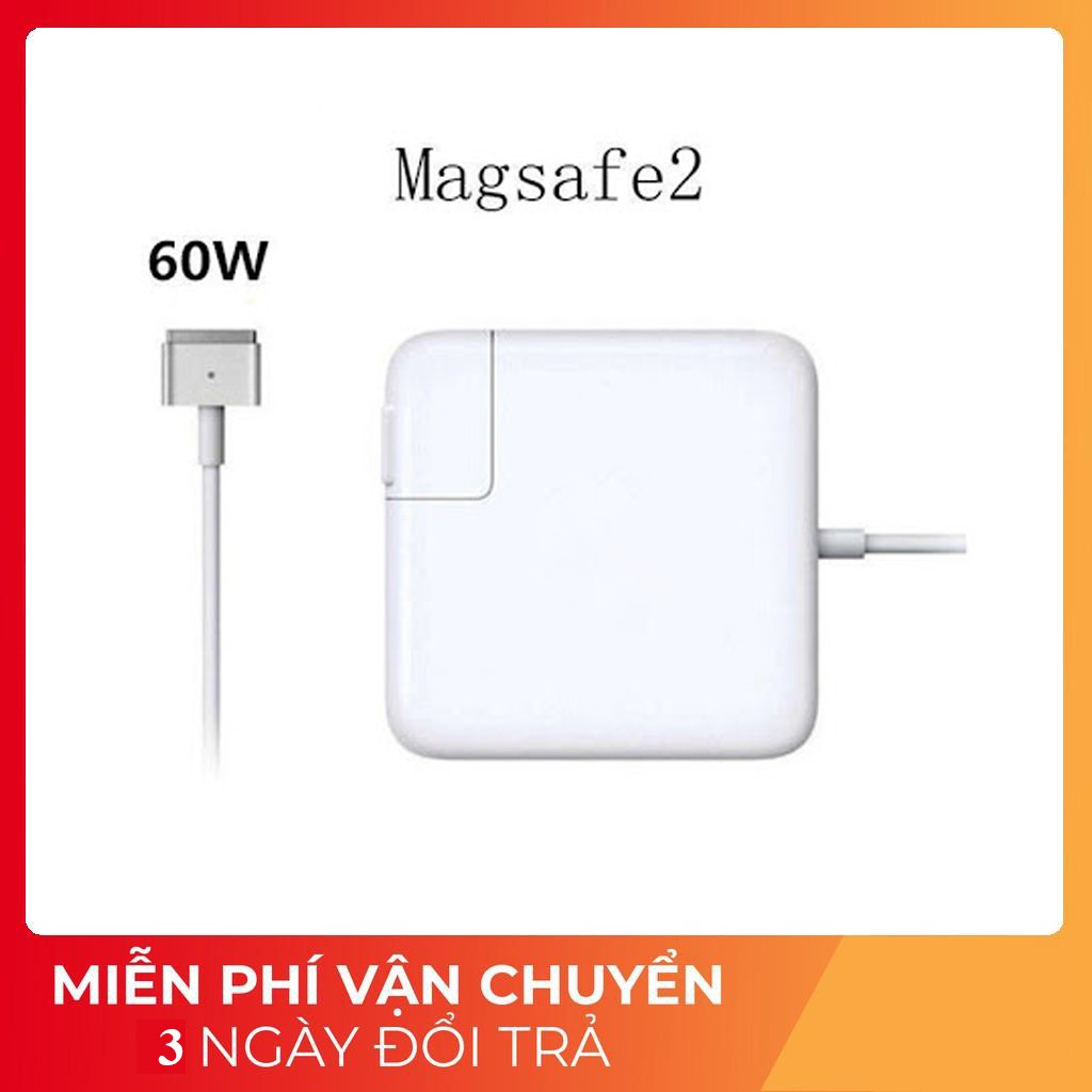 [Mã 253ELSALE hoàn 7% đơn 300K] Sạc Mac Pro 60w magsafe 2 (EARLY 2012 – MID 2015) bảo hành 12 tháng