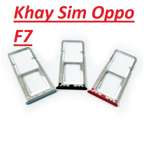 🌟 Hàng Chính Hãng 🌟 Khay Sim Thẻ Nhớ Oppo F7 Zin New