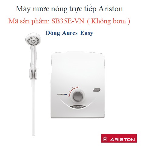 máy nước nóng trực tiếp không bơm SB35E-VN ARISTON, bảo hành 2 năm