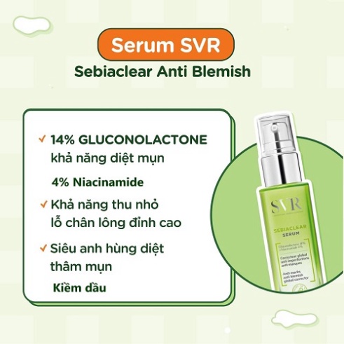 Serum SVR Sebiaclear GIẢM MỤN MỜ THÂM Tinh Chất Dưỡng SVR 30ml