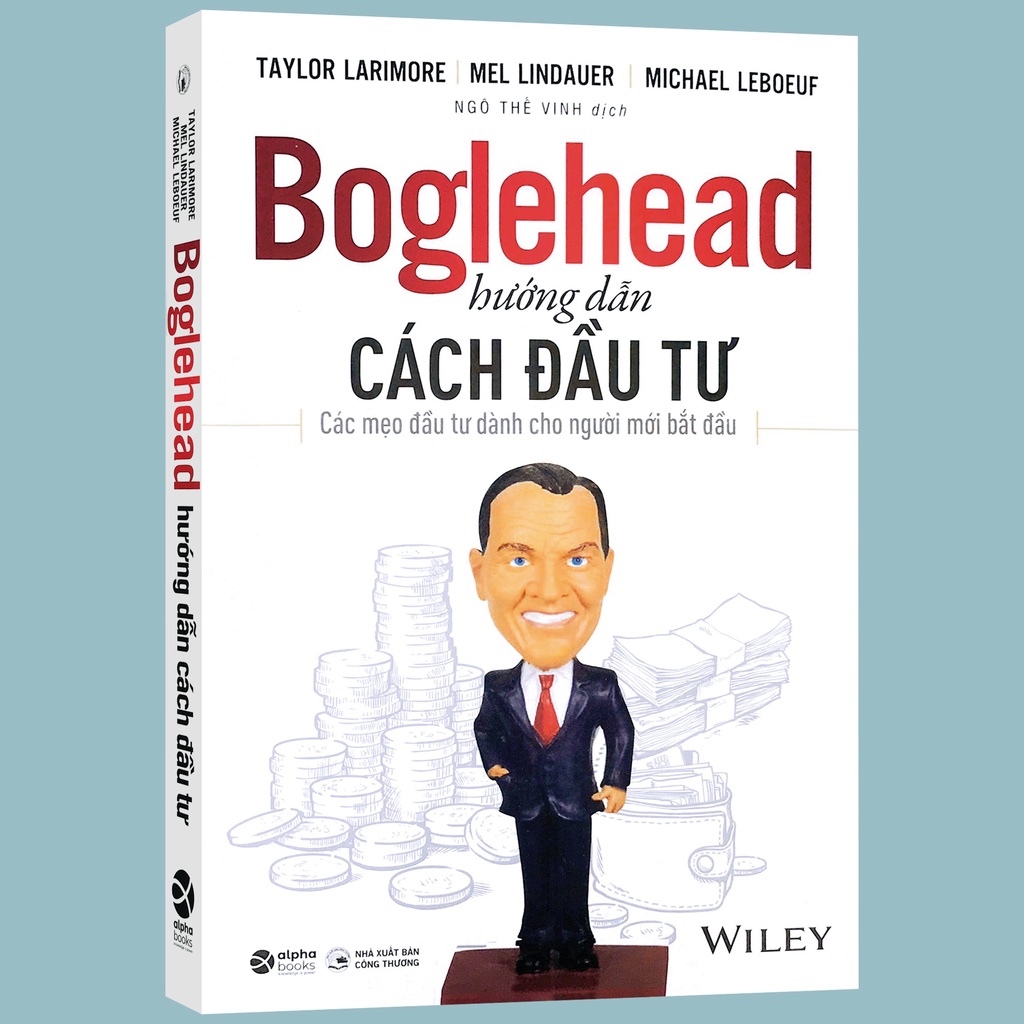 Sách - Boglehead hướng dẫn cách đầu tư - Các mẹo đầu tư dành cho người mới bắt đầu