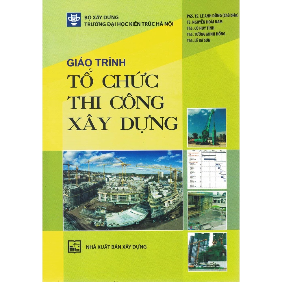 Sách - Giáo Trình Tổ Chức Thi Công Xây Dựng