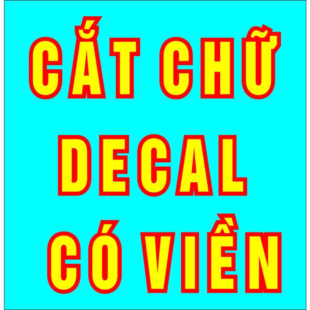 in chữ decal có viền