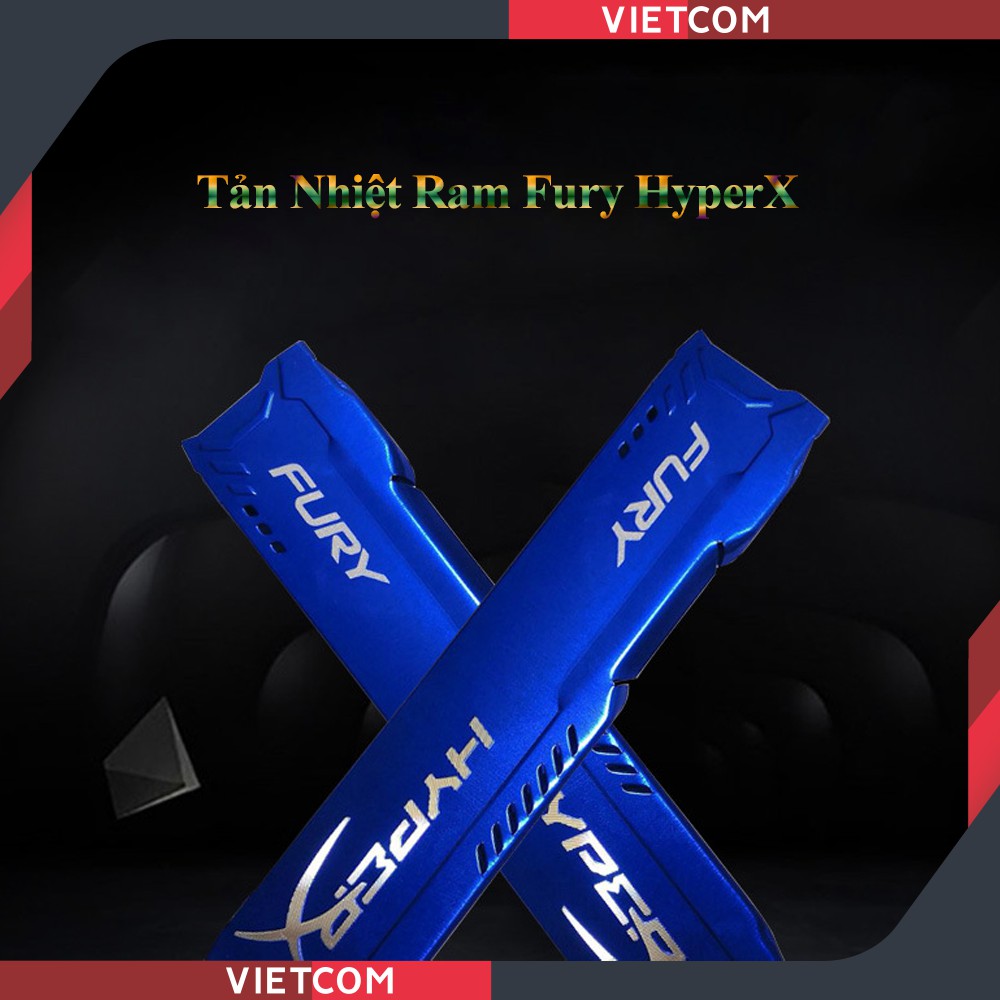 Tản Nhiệt Ram Fury HyperX - RAM DDR2, DDR3, DDR4 - Chất liệu nhôm, khắc Logo chữ nổi - Tặng kèm 2 miếng dán