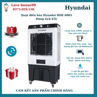Quạt điều hòa Hyundai HDE 6065 dung tích 65L diện tích làm mát tới 70m2 bảo hành 12 tháng