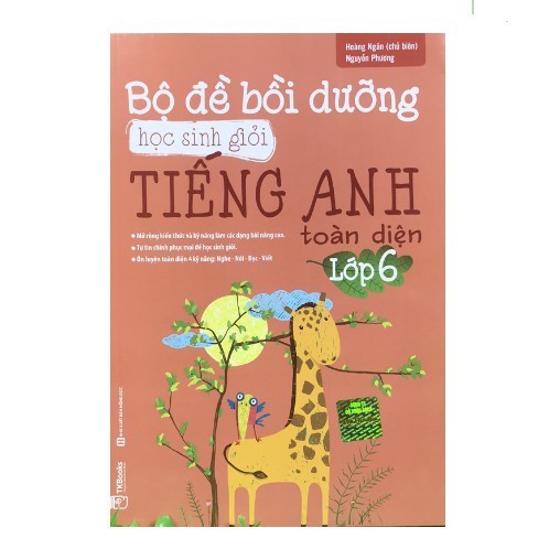 Sách - Bộ Đề Bồi Dưỡng Học Sinh Giỏi Tiếng Anh Toàn Diện Lớp 6 (tặng bookmark)