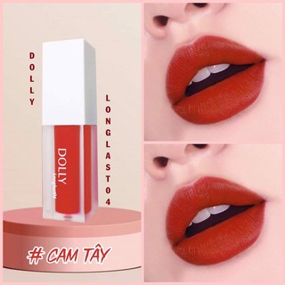 [CAM TÂY] - Son Kem Lì Không Chì DOLLY LONGLAST CAM TÂY - ĐẸP LUNG LINH