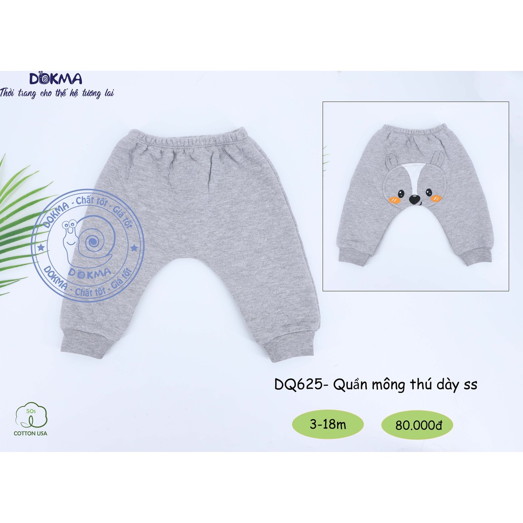 Dokma - Quần mông thú trần bông dày 3-18m DQ625