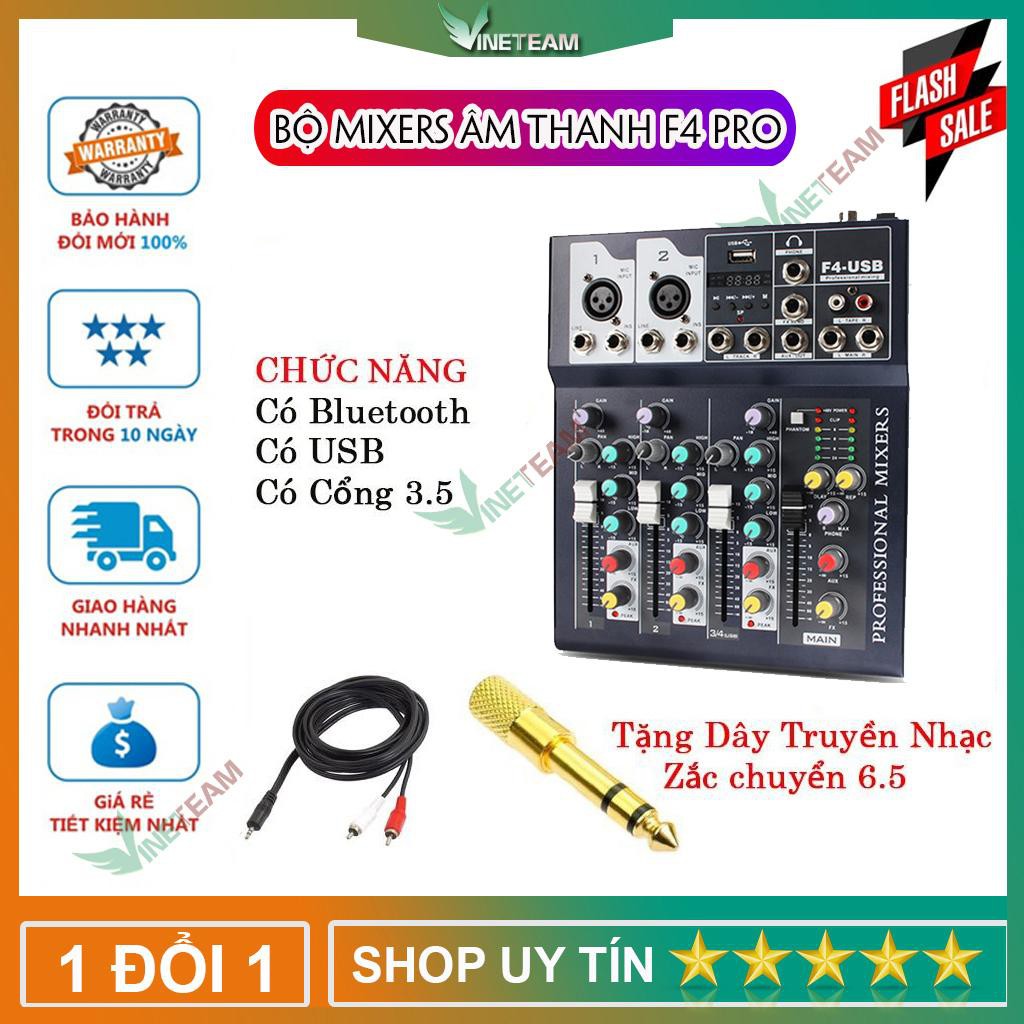 Bộ chộn âm thanh Mixer F4 Pro USB có Bluetooth bản nâng cấp tặng dây truyền nhạc ,Zắc 6.5 -dc4178+dc867+dc3125