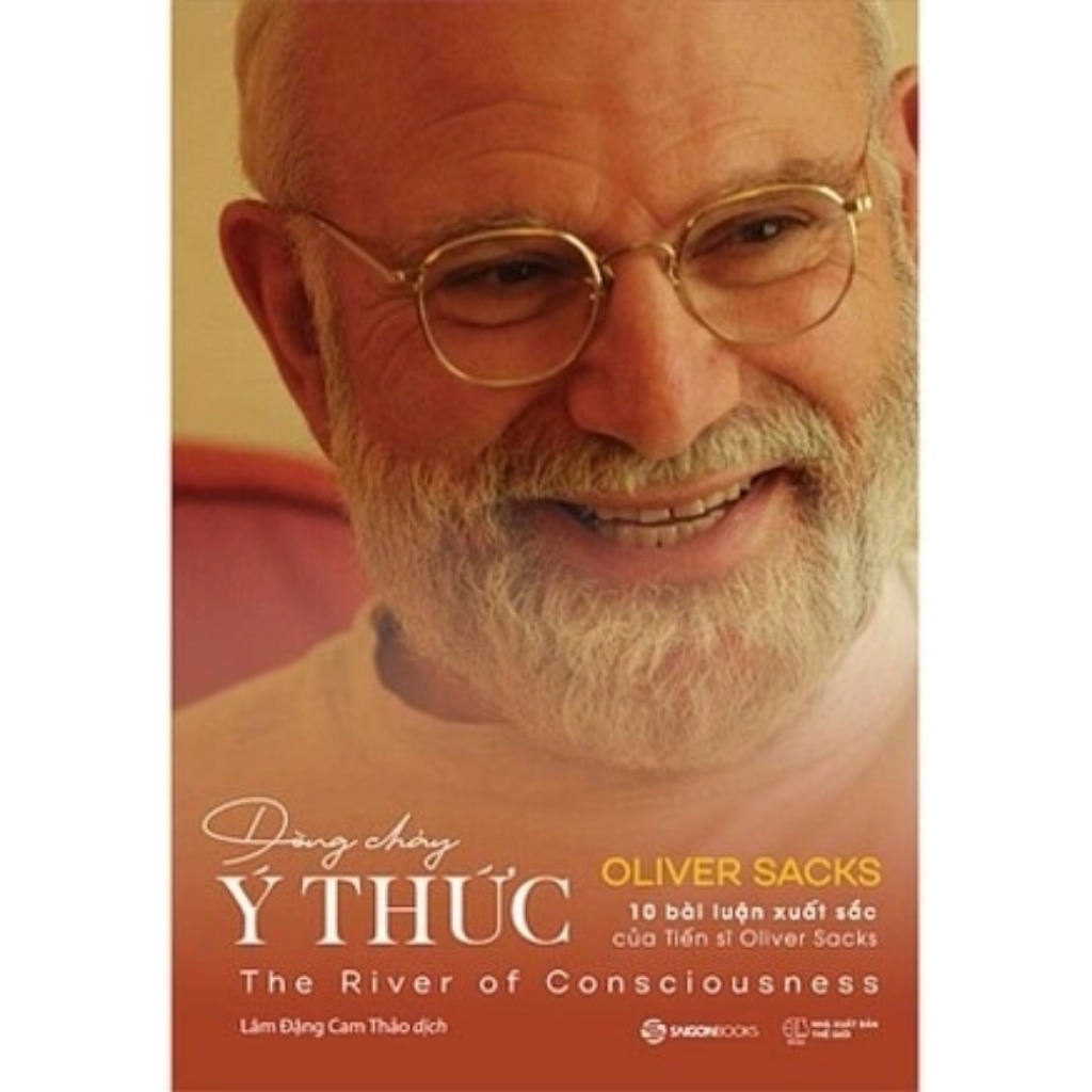 SÁCH - Dòng chảy ý thức (The River Of Consciousness) - Tác giả Oliver Sacks sg