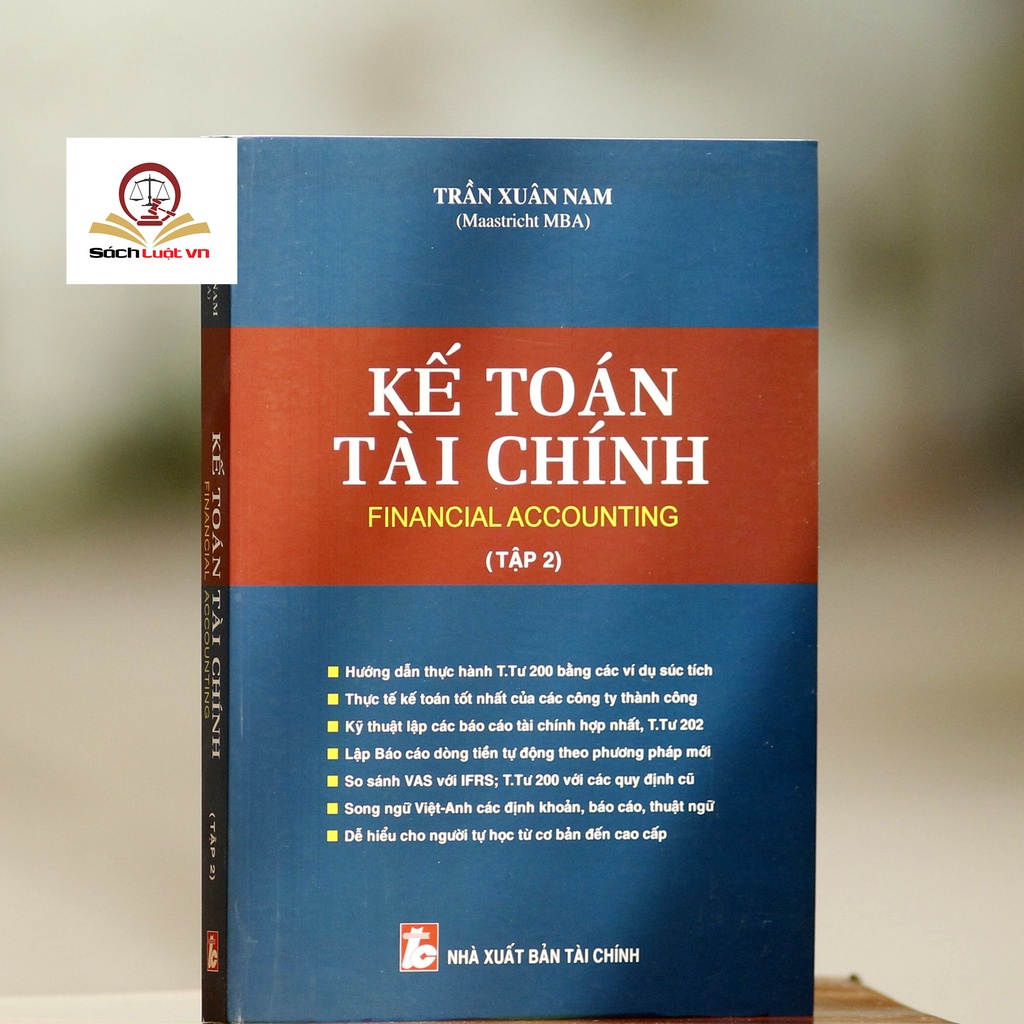 Sách kế toán - Kế toán tài Chính - tập 2 (Trần Xuân Nam)