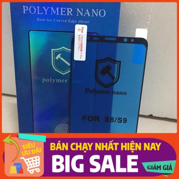 Dán dẻo full màn Polymer nano Galaxy S8/S9