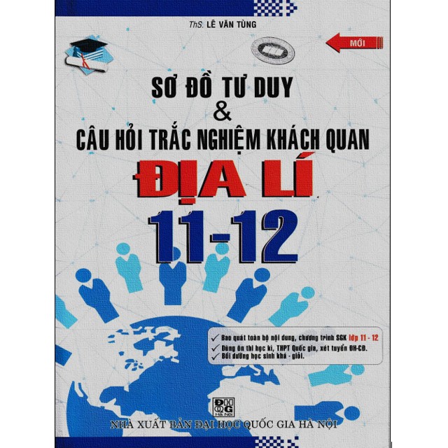 Sách - Sơ Đồ Tư Duy Và Câu Hỏi Trắc Nghiệm Khách Quan Địa Lí (Lớp 11 - 12)