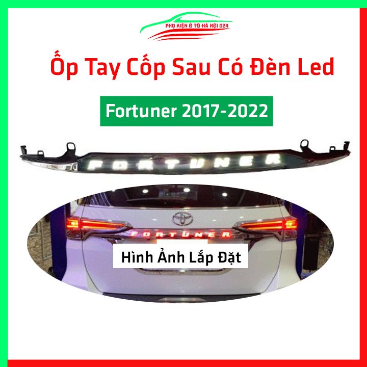 Ốp tay cốp sau có đèn led Fortuner 2017-2022 ánh sáng đỏ trang trí xe