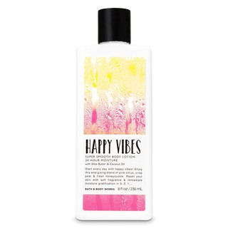 Dưỡng thể giữ ẩm da Bath & Body Works Happy Vibes body lotion 236ml (Mỹ)