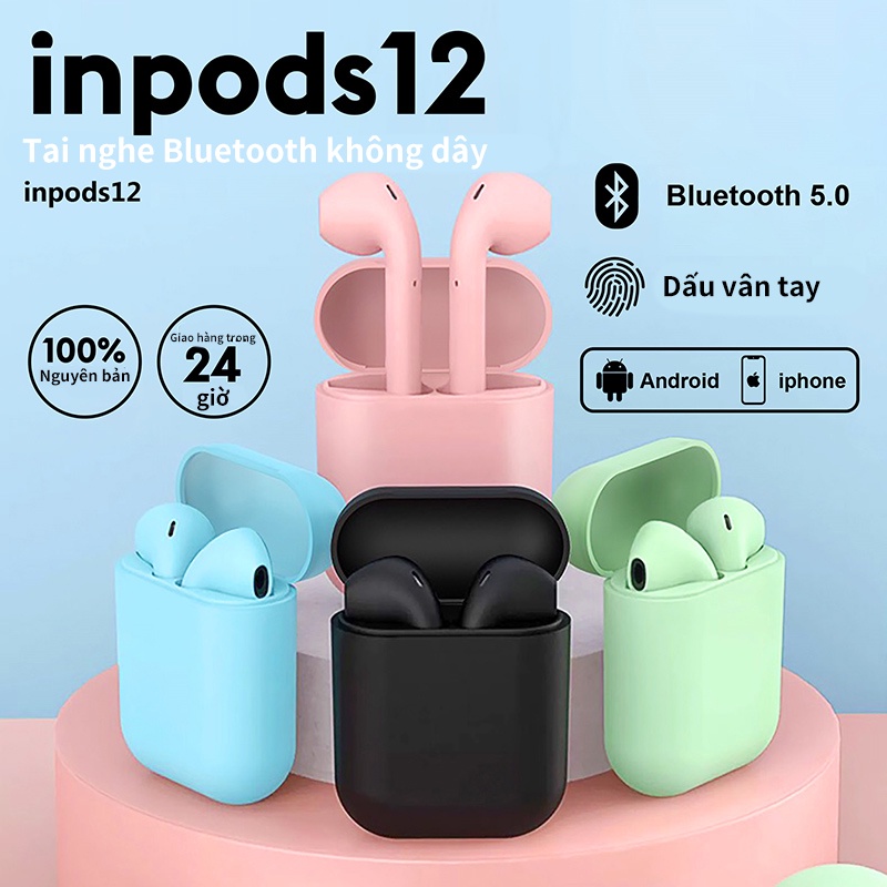Tai nghe không dây Tws Inpods12 Thích Hợp Cho Android/ Ios