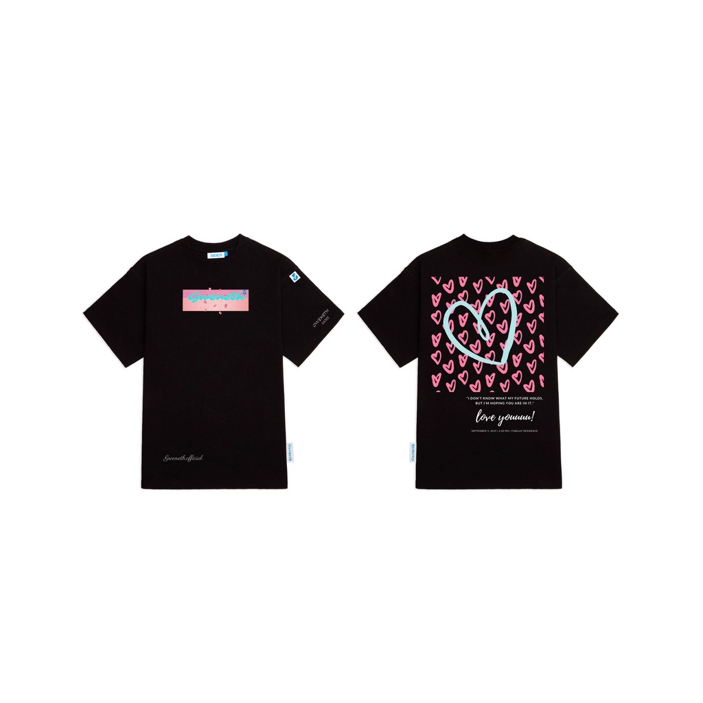 GWENETH LOVE YOUUU TEE