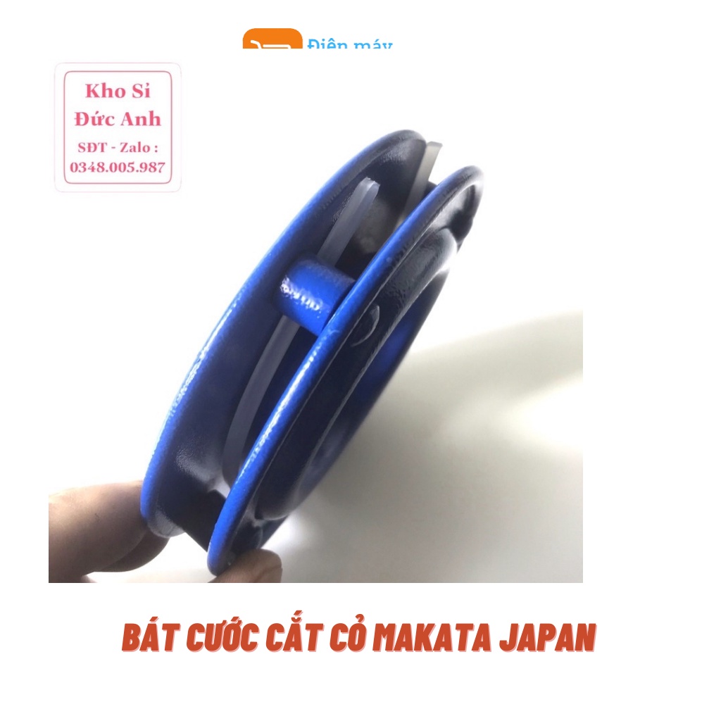 Bát Cước Cắt Cỏ, Mâm Cước Cắt Cỏ MAKATA JAPAN An Toàn Hiệu Quả