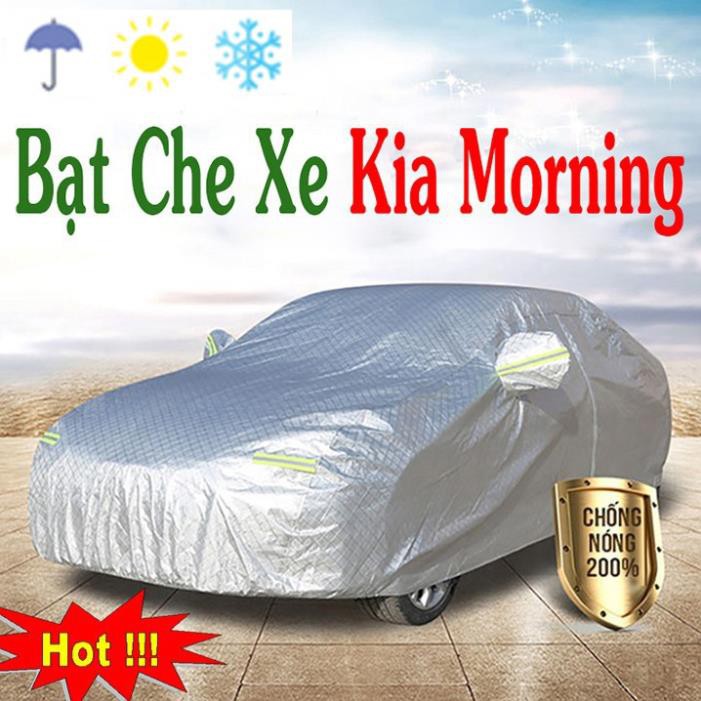 Bạt Phủ Ô Tô #Kia Morning CAO CẤP 3 LỚP -Tráng Bạc Cách Nhiệt, Chống Nước, Chống Trộm Gương(hàng cao cấp)