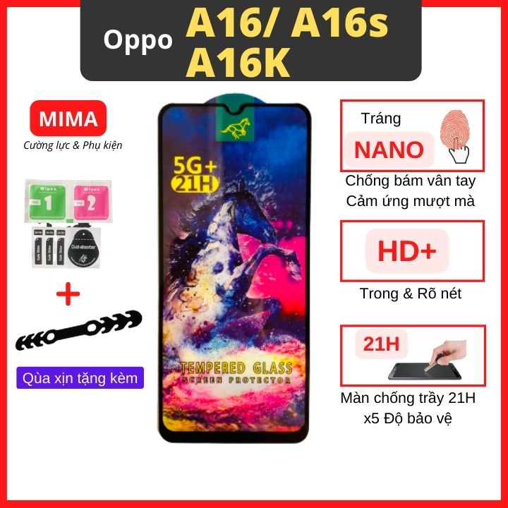 Kính cường lực Oppo A16/ A16s / A16k Full màn cao cấp OG+ độ cứng 21H siêu mượt hạn bám vân tay [MIMA]