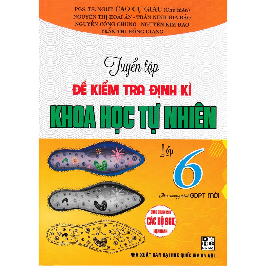 Sách - Tuyển Tập Đề Kiểm Tra Định Kì Khoa Học Tự Nhiên Lớp 6
