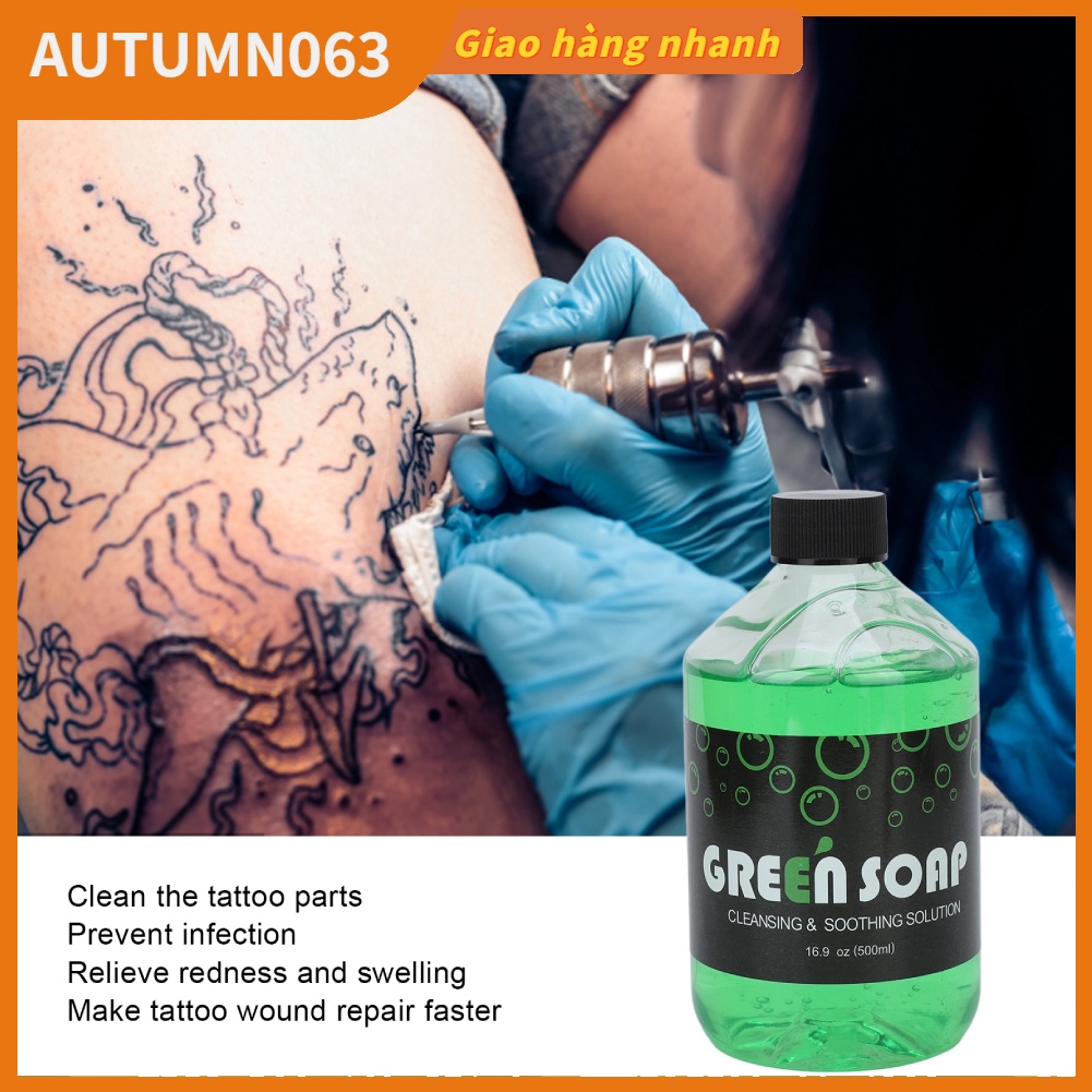 Dung dịch vệ sinh phun xăm Xà phòng tẩy hình xăm Green Soap An toàn cho người mới xăm Autumn063