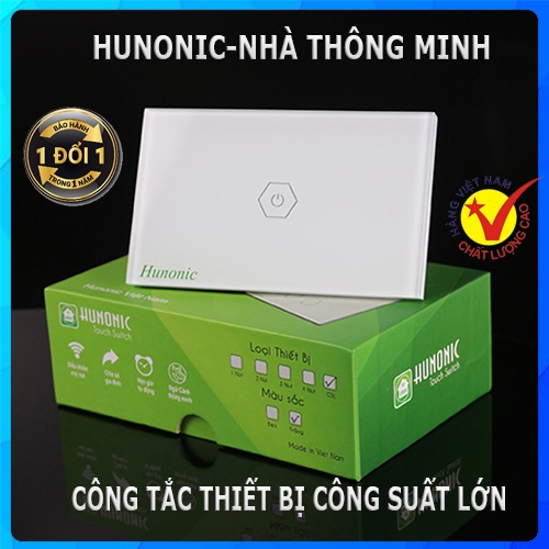 Công tắc wifi 4G cảm ứng chạm 1 nút, dành cho thiết bị công suất cao điều khiển qua smartphone, chính hãng Hunonic
