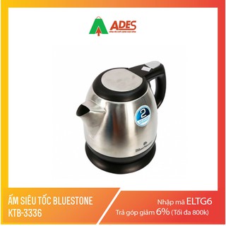 Ấm đun siêu tốc BlueStone KTB-3336 1.2L