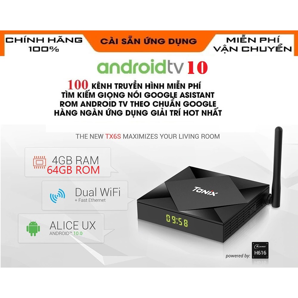 Android Box TX6S, Android TV 10, Allwinner H616, Ram 4GB, Bộ nhớ trong 64GB, Wifi 2.4Ghz/5Ghz, Bluetooth 5.0, Lan 100Mb