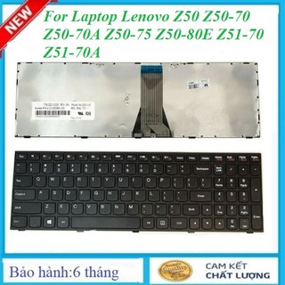 Bàn Phím Laptop Lenovo Z50 Z50-70 Z50-70A Z50-75 Z50-80E Z51-70 Z51-70A