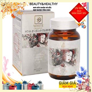 Viên uống trắng da White Organic Glutathione 500mg chính hãng từ Nhật Bản