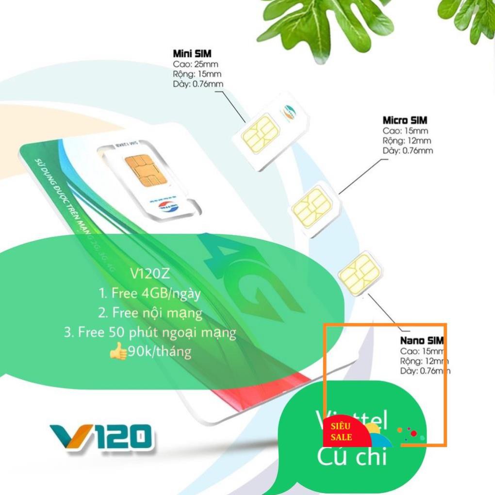 {FREE 30 NGÀY}Sim 4G Viettel gói V90 mới {V120Z} 120GB/Tháng {4GB/Ngày} FREE nội mạng và 50 phút ngoại mạng, 90K/Tháng